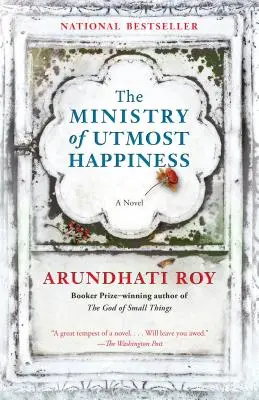 Ministerstvo najväčšieho šťastia - The Ministry of Utmost Happiness