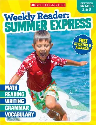 Týždenná čítanka: Pracovný zošit: Letný expres (medzi 2. a 3. ročníkom) - Weekly Reader: Summer Express (Between Grades 2 & 3) Workbook