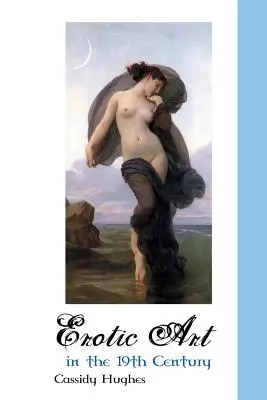 Erotické umenie v 19. storočí - Erotic Art in the 19th Century