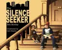 Hľadač ticha - The Silence Seeker