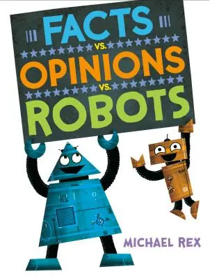 Fakty vs. názory vs. roboti - Facts vs. Opinions vs. Robots