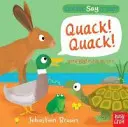 Dokážeš to povedať aj ty? Quack! Kvak! - Can You Say It Too? Quack! Quack!