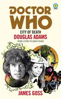Doctor Who: Mesto smrti (Target Collection) - Doctor Who: City of Death (Target Collection)
