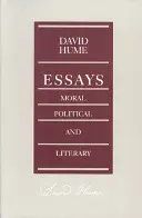 Eseje: Morálka, politika a literatúra - Essays: Moral, Political, and Literary
