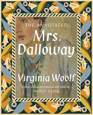 Anotovaná pani Dallowayová - The Annotated Mrs. Dalloway