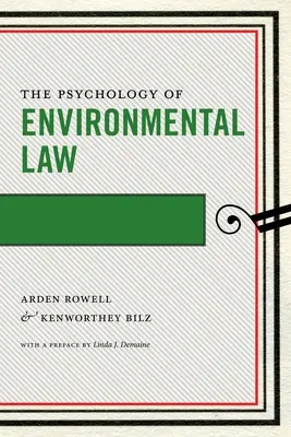 Psychológia environmentálneho práva - The Psychology of Environmental Law
