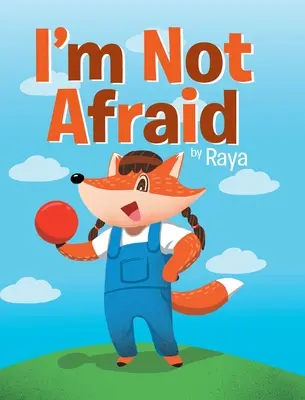 Nebojím sa - I'm Not Afraid