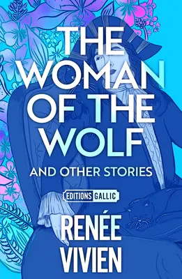 Vlčia žena a iné príbehy - The Woman of the Wolf and Other Stories
