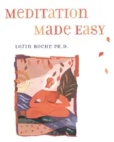 Jednoduchá meditácia - Meditation Made Easy