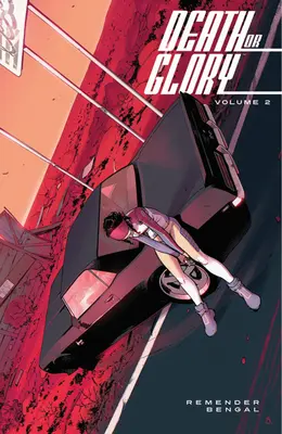 Smrť alebo sláva, 2. diel - Death or Glory Volume 2