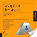Referenčná kniha a špecifikácie grafického dizajnu: Všetko, čo grafickí dizajnéri potrebujú vedieť každý deň - The Graphic Design Reference & Specification Book: Everything Graphic Designers Need to Know Every Day