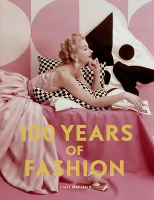 100 rokov módy - 100 Years of Fashion