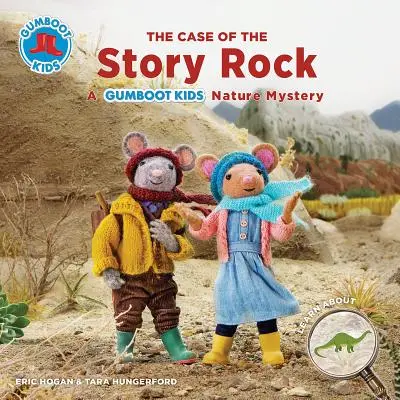 Prípad príbehovej skaly: Záhada prírody pre deti z Gumboot Kids - The Case of the Story Rock: A Gumboot Kids Nature Mystery