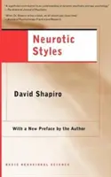 Neurotické štýly - Neurotic Styles