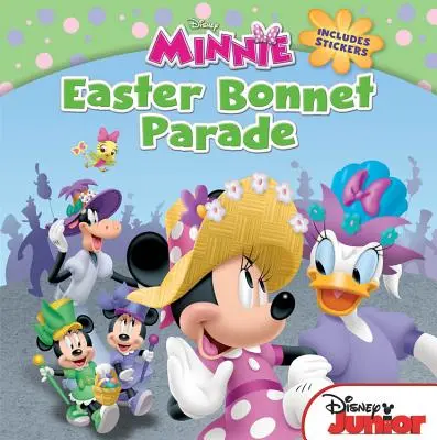 Minnie Easter Bonnet Parade: vrátane samolepiek - Minnie Easter Bonnet Parade: Includes Stickers