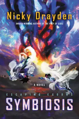 Útek z Exodu: Symbióza - Escaping Exodus: Symbiosis