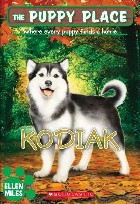 Kodiak (Puppy Place #56), 56 - Kodiak (the Puppy Place #56), 56