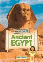 Čítacia planéta KS2 - Sprievodca starovekým Egyptom - úroveň 5: Mars/Šedé pásmo - literatúra faktu - Reading Planet KS2 - A Guide to Ancient Egypt - Level 5: Mars/Grey band - Non-Fiction
