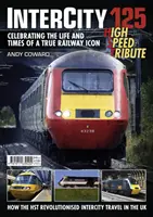 Intercity 125 - Pocta vysokej rýchlosti - Intercity 125 - High Speed Tribute