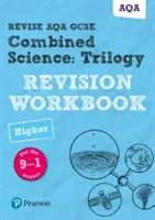 Pearson REVISE AQA GCSE (9-1) Combined Science Trilogy Higher Revision Workbook - na domáce učenie, hodnotenie v roku 2021 a skúšky v roku 2022 - Pearson REVISE AQA GCSE (9-1) Combined Science Trilogy Higher Revision Workbook - for home learning, 2021 assessments and 2022 exams