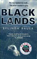 Blacklands - Návykový debutový román od autora bestselleru Sunday Times - Blacklands - The addictive debut novel from the Sunday Times bestselling author