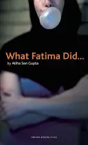 Čo urobila Fatima - What Fatima Did