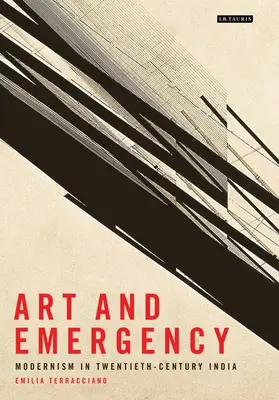 Umenie a pohotovosť: Modernizmus v Indii dvadsiateho storočia - Art and Emergency: Modernism in Twentieth-Century India