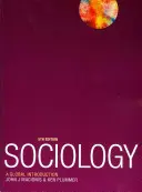 Sociológia - globálny úvod - Sociology - A Global Introduction