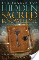 Hľadanie skrytých posvätných vedomostí - Search for Hidden Sacred Knowledge