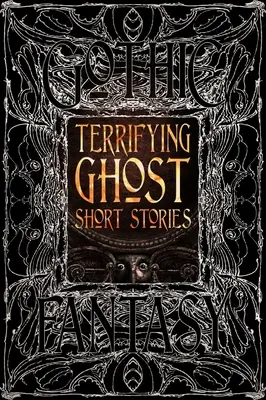 Desivé prízraky Krátke príbehy - Terrifying Ghosts Short Stories