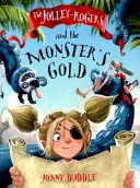 Jolley-Rogers a netvorovo zlato - Jolley-Rogers and the Monster's Gold