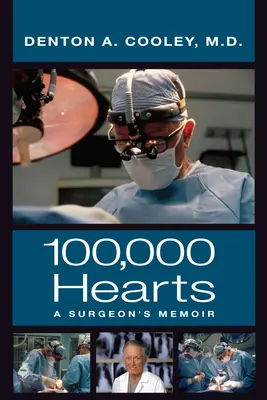 Sto tisíc sŕdc: Spomienky chirurga - One Hundred Thousand Hearts: A Surgeon's Memoir
