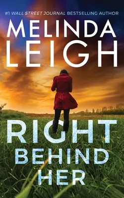 Hneď za ňou - Right Behind Her