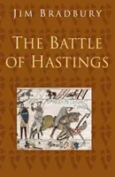 Bitka pri Hastingse: Séria Klasické dejiny - Battle of Hastings: Classic Histories Series