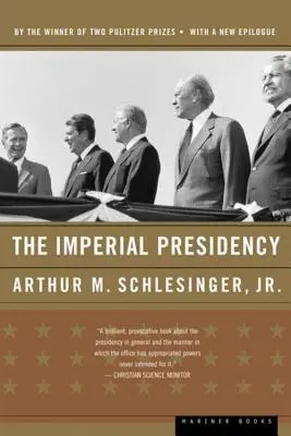 Cisárske predsedníctvo - The Imperial Presidency