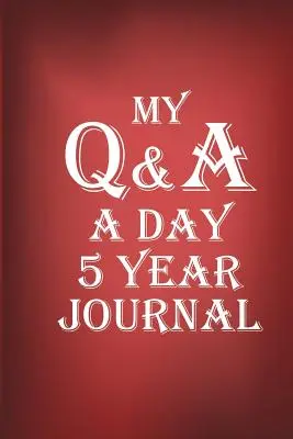 Otázky a odpovede na deň Denník na 5 rokov - Q&A A Day Journal 5 Year