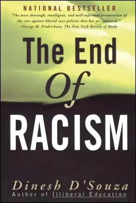 Koniec rasizmu: Hľadanie hodnôt vo veku technologickej hojnosti - The End of Racism: Finding Values in an Age of Technoaffluence