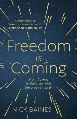 Sloboda prichádza: Od adventu po Epifániu s prorokom Izaiášom - Freedom is Coming: From Advent to Epiphany with the Prophet Isaiah