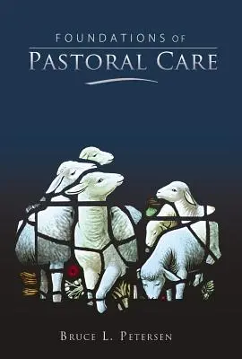 Základy pastoračnej starostlivosti - Foundations of Pastoral Care