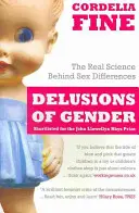 Bludy o pohlaví - Skutočná veda o pohlavných rozdieloch - Delusions of Gender - The Real Science Behind Sex Differences