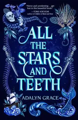 Všetky hviezdy a zuby - All the Stars and Teeth