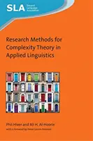 Výskumné metódy teórie komplexnosti v aplikovanej lingvistike - Research Methods for Complexity Theory in Applied Linguistics