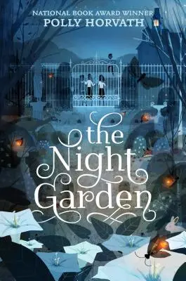 Nočná záhrada - Night Garden