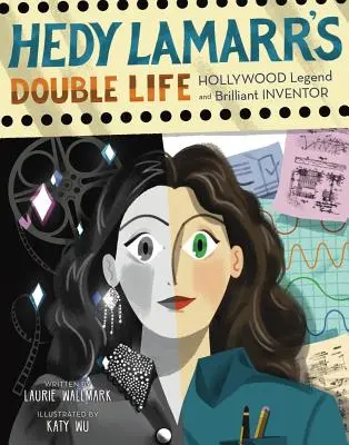 Dvojitý život Hedy Lamarr, 4: Hollywoodska legenda a geniálna vynálezkyňa - Hedy Lamarr's Double Life, 4: Hollywood Legend and Brilliant Inventor