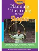 Plánovanie učenia prostredníctvom tvarov - Planning for Learning Through Shapes