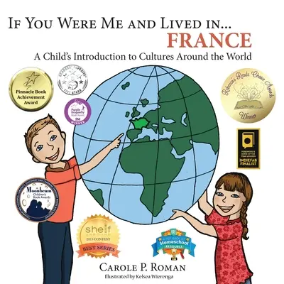 Keby si bol mnou a žil v... Francúzsko: a bol by som a žil by som vo Francúzsku. - If You Were Me and Lived in... France: A Child's Introduction to Cultures Around the World
