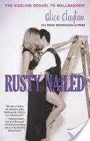 Hrdzavé klince, 3 - Rusty Nailed, 3