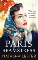 Parížska krajčírka - dopravný, zvratový, najcitlivejší román, aký tento rok budete čítať - Paris Seamstress - Transporting, Twisting, the Most Heartbreaking Novel You'll Read This Year