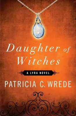 Dcéra čarodejníc - Daughter of Witches