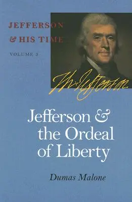 Jefferson a skúška slobody, 3 - Jefferson and the Ordeal of Liberty, 3